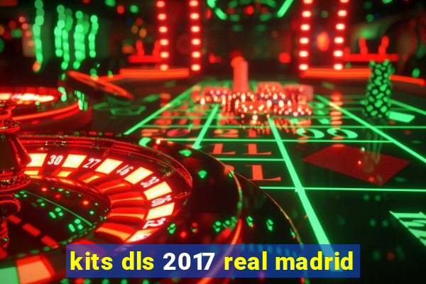 kits dls 2017 real madrid